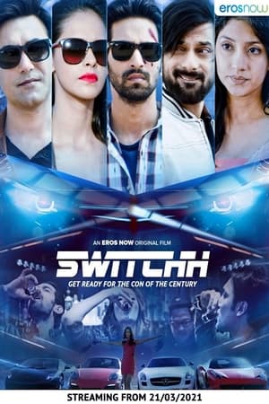 Switchh (2021) Hindi Movie HDRip 720p – 480p Switchh (2021) Hindi Movie HDRip 720p – 480p