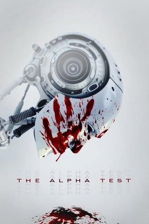 The Alpha Test (2020) Hindi Dual Audio 480p Web-DL 300MB The Alpha Test (2020) Hindi Dual Audio 480p Web-DL 300MB